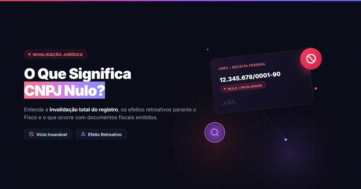 O Que Significa CNPJ Nulo?