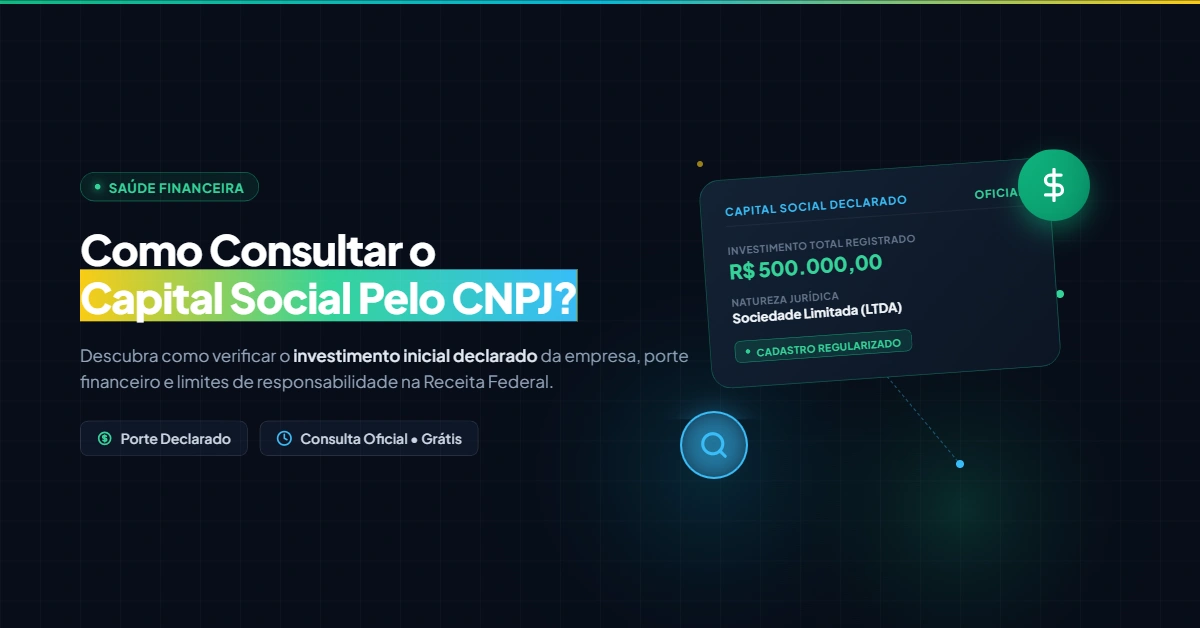 Como Consultar o Capital Social de Uma Empresa Pelo CNPJ?