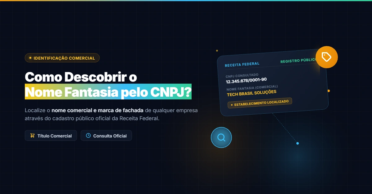 Como Descobrir o Nome Fantasia de Uma Empresa Pelo CNPJ?