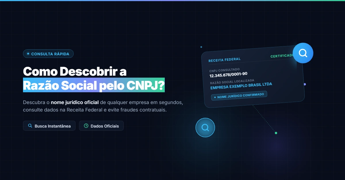 Como Descobrir a Razão Social de uma Empresa pelo CNPJ?
