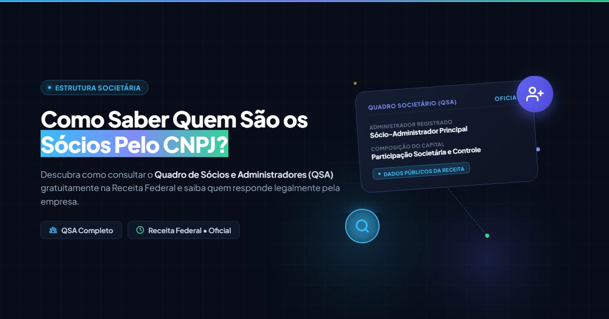 Como Saber Quem São os Sócios de Uma Empresa Pelo CNPJ?