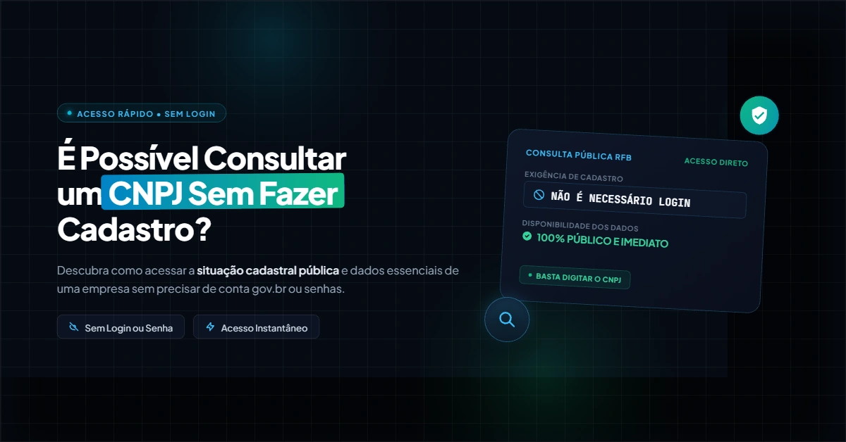 É Possível Consultar um CNPJ Sem Fazer Cadastro?